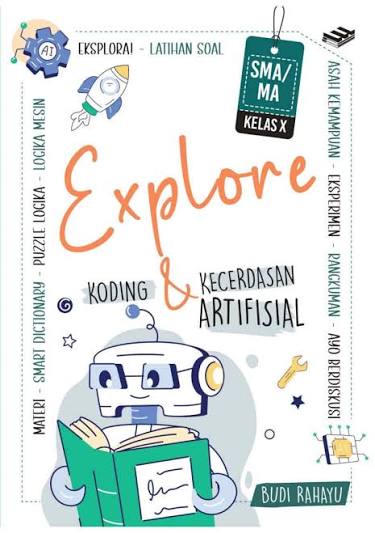 Explorer Koding & Kecerdasan Artifisial SMA-K/MA Kelas X