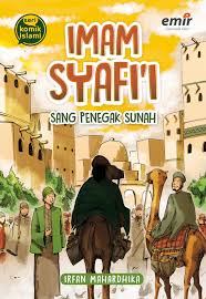 Imam Syafi'i - Sang Penegak Sunah