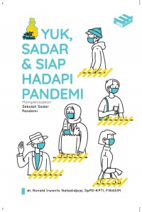 Seri Aku Peduli : Yuk, Sadar & Siap Hadapi Pandemi
