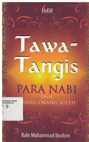 Tawa-Tangis Para Nabi Dan Orang-Orang Soleh