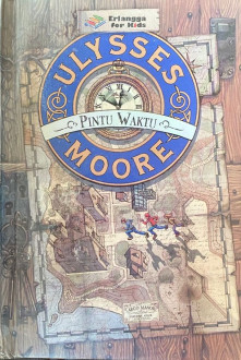 Ulysses Moore: Pintu Waktu