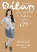 Bagian kedua Dilan dia adalah Dilanku tahun 1991
