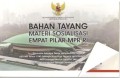 Bahan Tayang Materi Sosialisasi Empat Pilar MPR RI
