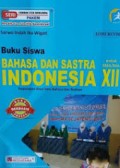 Bahasa Dan Sastra Indonesia Untuk SMA/MA XII