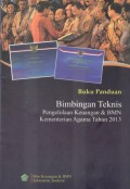 Buku Panduan Bimbingan Teknis Pengelolaan Keuangan & BMN Kementerian Agama Tahun 2013