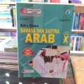 Buku Siswa Bahasa dan Sastra Arab - Untuk SMA/MA Peminatan Kelas X