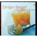 Dingin Segar! - 80 Resep Smoothie, Jus, Dan Koktail