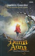 Dunia Anna - Sebuah Novel Filsafat Semesta