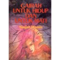 Gairah Untuk Hidup Dan Gairah Untuk Mati