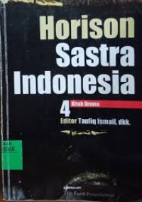Horison Sastra Indonesia 4 - Kitab Drama