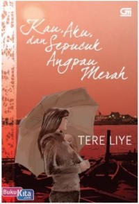 Kau, Aku, dan Sepucuk Angpau Merah