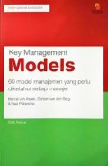 Key Management Models - 60 Model Manajemen Yang Perlu Diketahuyi Setiap Manager