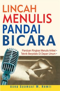 Lincah menulis Padai bicara