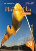 Matematika Tingkat Lanjut - Kelompok Mata Pelajaran Pilihan Untuk SMA/MA Kelas XI