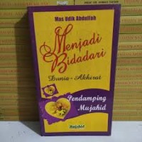 Menjadi Bidadari - Dunia-Akhirat