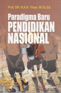 Paradigma  Baru Pendidikan Nasional