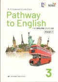 Pathway to English for SMA/MA Grade XII PHASE F/KM