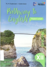 Pathway to English TL Grade XII Kurikulum Merdeka
