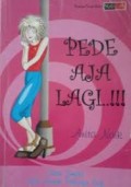 Pede Aja Lagi..!!! - Cara Smart Jadi Cewek Percaya Diri