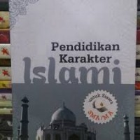 Pendidikan Karakter Islami - Untuk Siswa SMA/MA