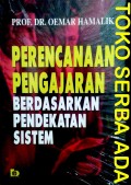 Perencanaan Pengajaran Berdasarkan Pendekatan Sistem