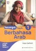 Semangat Fasih Berbahasa Arab untuk MA Kelas X