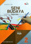 Seni Budaya untuk SMA/MA Kelas XI K2013
