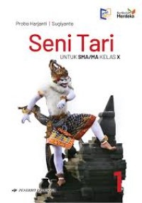 Seni Tari - Untuk SMA/MA Kelas X