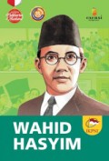 Seri Biografis Pahlawan : Wahid Hasyim