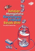 Seri piawai diri :  Belajar Mengelola Keuangan Pribadi Sejak Dini