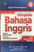 Soal & Pembahasan Olimpiade Bahasa Inggris - Tingkat Nasional Menuju Internasional Untuk SMA/MA, SMK & Sederajat