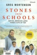 Stones Into Schools - Sekuel Memoar Laris Three Cups Of Tea