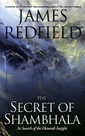 The Secret of Shambhala In Search of the Eleventh Insight