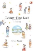 Twenty-Four Eyes : Dua Belas Pasang Mata