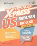 X-press US SMA/MA Biologi - Kelompok Peminatan Matematika dan Ilmu-Ilmu Alam