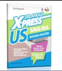 X-press US SMA/MA Bahasa Inggris - Kelompok Wajib
