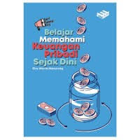 Image of Belajar Memahami Keuangan Pribadi Sejak Dini