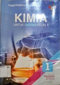 Image of Kimia Untuk SMA/MA Kelas X K2013 kelompok Peminatan Matematikan dan Ilmu Pengetahuan Alam