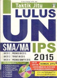 Image of Taktik Jitu Lulus UN (Ujian Nasional) 2015 SMA/MA Program Studi IPS